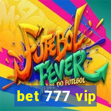 bet 777 vip